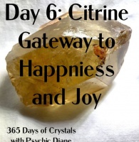 365 Days of Crystals - Day 6: Citrine Gateway to Happiness and Joy