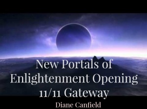 New Portals of Enlightenment Opening 11/11 Gateway