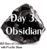 365 Days of Crystals - Day 3: Obsidian