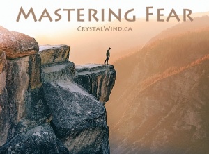 Mastering Fear