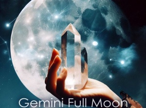 Gemini FULL MOON: Hold the Highest Resonance