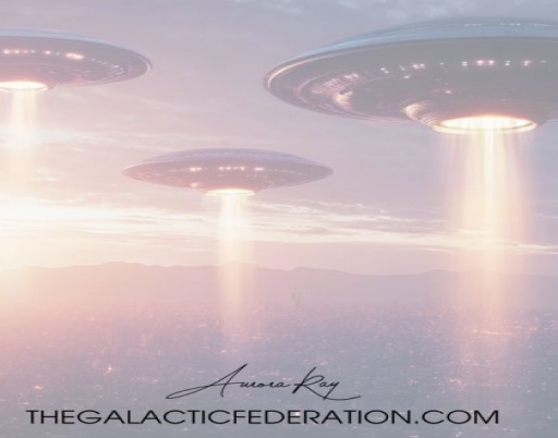 The Galactic Federation: ET Contact Begins Now