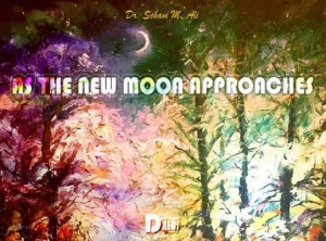 As The New Moon Approaches