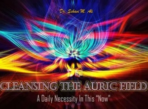 Cleansing The Auric Field