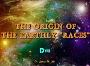 The Origin Of The Earthly Races