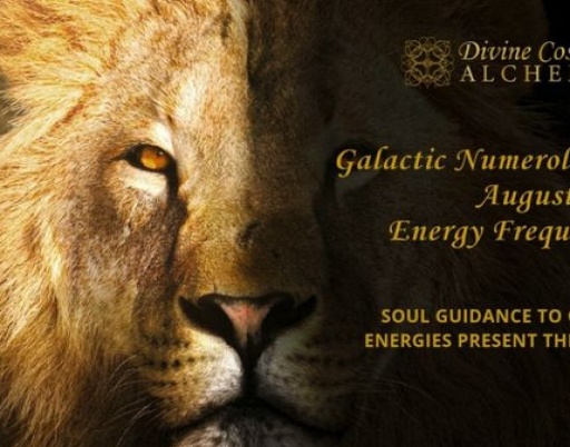 August 2025 Galactic Numerology™ Energy Frequencies Transmission