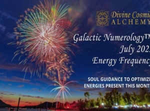 July 2025 Energy Frequencies Transmission via Galactic Numerology