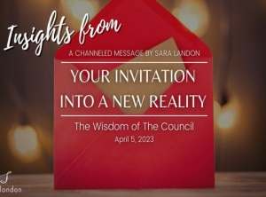 Insights from Your Invitation into a New Reality