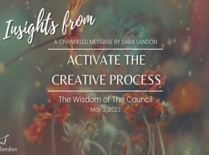Insights from Activate the Creative Process - Wisdom of the Council