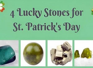 Lucky Stones for St. Patrick's Day: Your Key to Good Fortune!