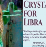 Crystals for Libra - Zodiac Stones