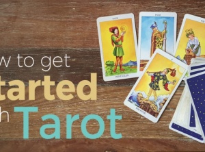 How to Get Started with Tarot