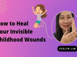 EFT Tapping: How to Heal Your Invisible Childhood Wounds
