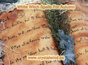 12 White Witch Spells For Autumn
